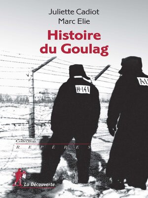 cover image of Histoire du Goulag